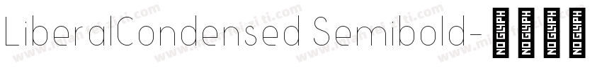 LiberalCondensed Semibold字体转换